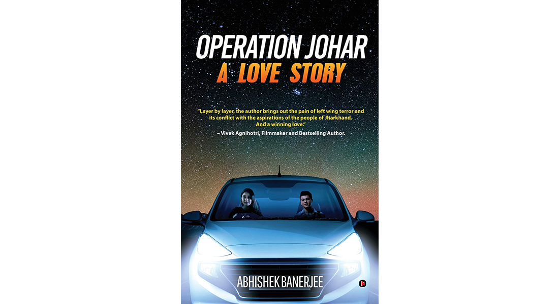 Operation Johar - By Abhishek Banerjee