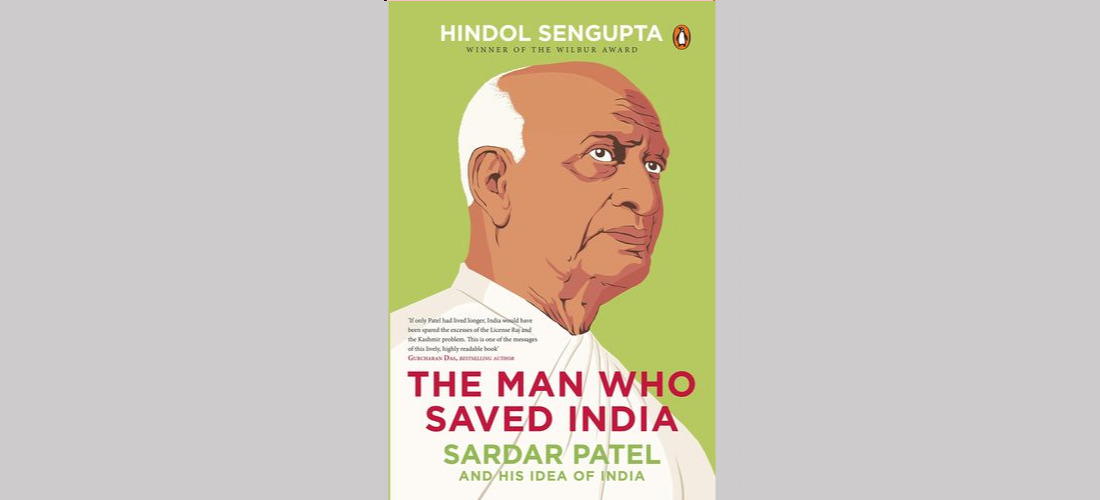 Sardar Patel The Man who saved India