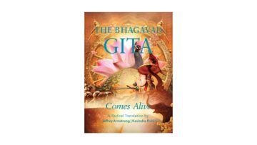 The Bhagavad Gita Comes Alive By Jeffrey Armstrong / Kavindra Rishi