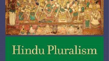 Hindu Pluralism: Religion And The Public Sphere In Early Modern South India (2017)