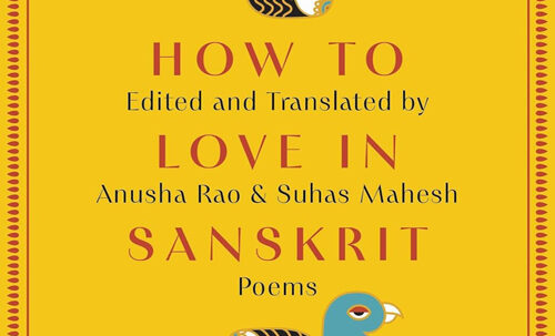 How to Love in Sanskrit: A Book Review