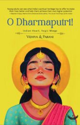 Book Reflection: O Dharmaputri! Indian Heart, Yogic Wings