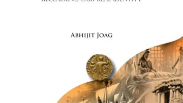 Book Review: Bharat That Is India: Reclaiming Our Real Identity by Abhijit Joag
