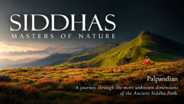 “The Siddhas Are Masters of Nature, Not Miracle Workers”